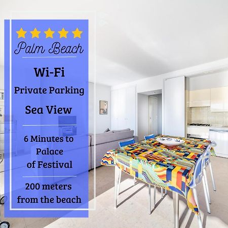 Palm Beach- Free Wifi- Parking- Sea View Apartment Cannes Ngoại thất bức ảnh